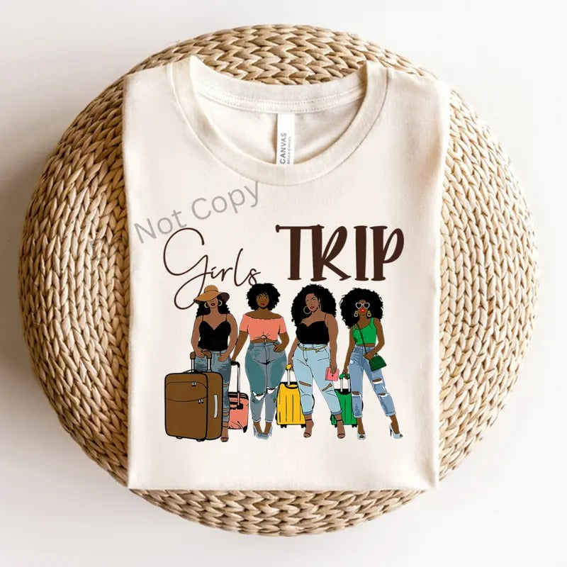 Girls Trip DTF Transfer ONLY - This is NOT a T Shirt Hoodie, Sweatshirt | HypeCrazeTee.com