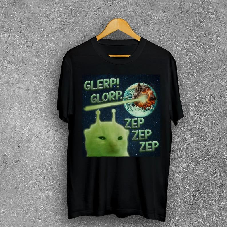Glerpp Glorp Funny Alien Cat Cat Meme Tee Shirt Gift for Woman and Man, Brainrot T-shirt, Goofy ahh Shirts, Dank Memes...