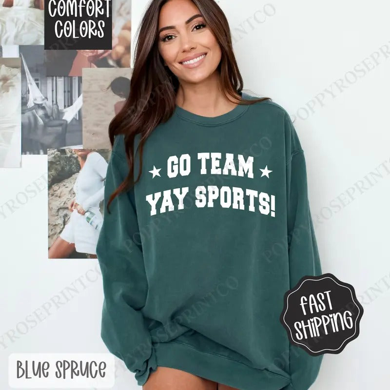 Go Team, Yay Sports Comfort Colors Sweatshirt, St Patrick's Day Women's Crewneck, Cute Women's Sweater T-Shirts, Hoodie