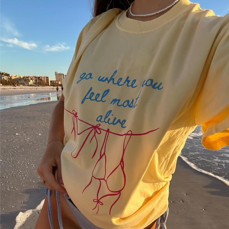 Go Where you Feel Most Alive Summer Graphic T-shirt, vintage graphic shirt Casual Oversized Cotton Shirt for the Comfort...