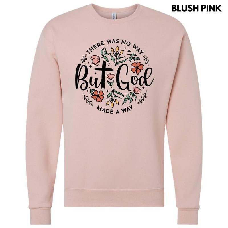 God Made A Way Sweatshirt 'NLB' T-Shirts, Hoodie | HypeCrazeTee.com