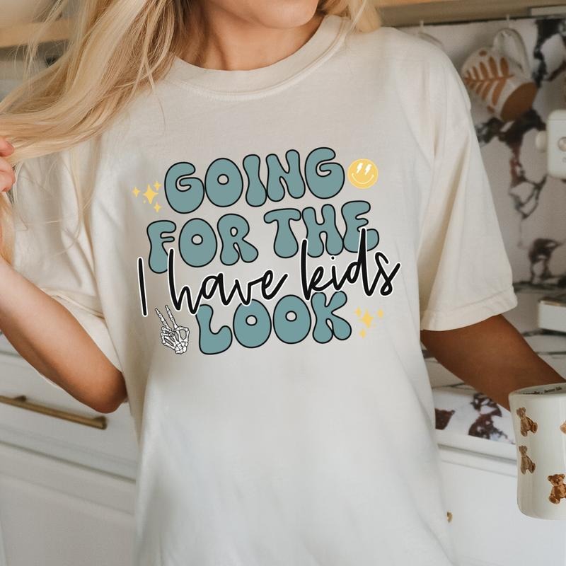 Going for the I have Kids Look DTF Transfers - THIS IS NOT A SHIRT Hoodie, Sweatshirt | HypeCrazeTee.com