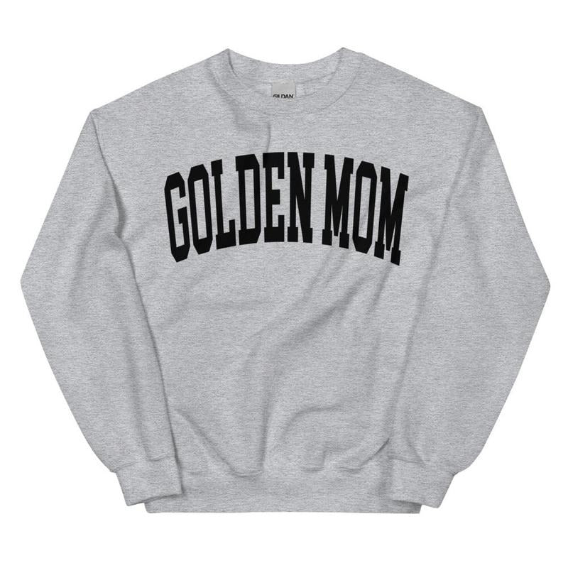 Golden Mom Varsity Sweatshirt, Trendy, College Font, Cute, Dog Mama, Crewneck T-Shirts, Hoodie | HypeCrazeTee.com
