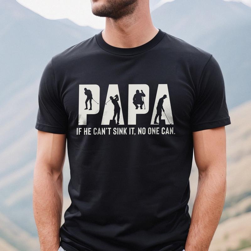Golf Papa T-shirt, Proud Dad Shirt, Fathers Day Gift, Gift for Golfing Papa, Golf Lover Tee Hoodie, Sweatshirt