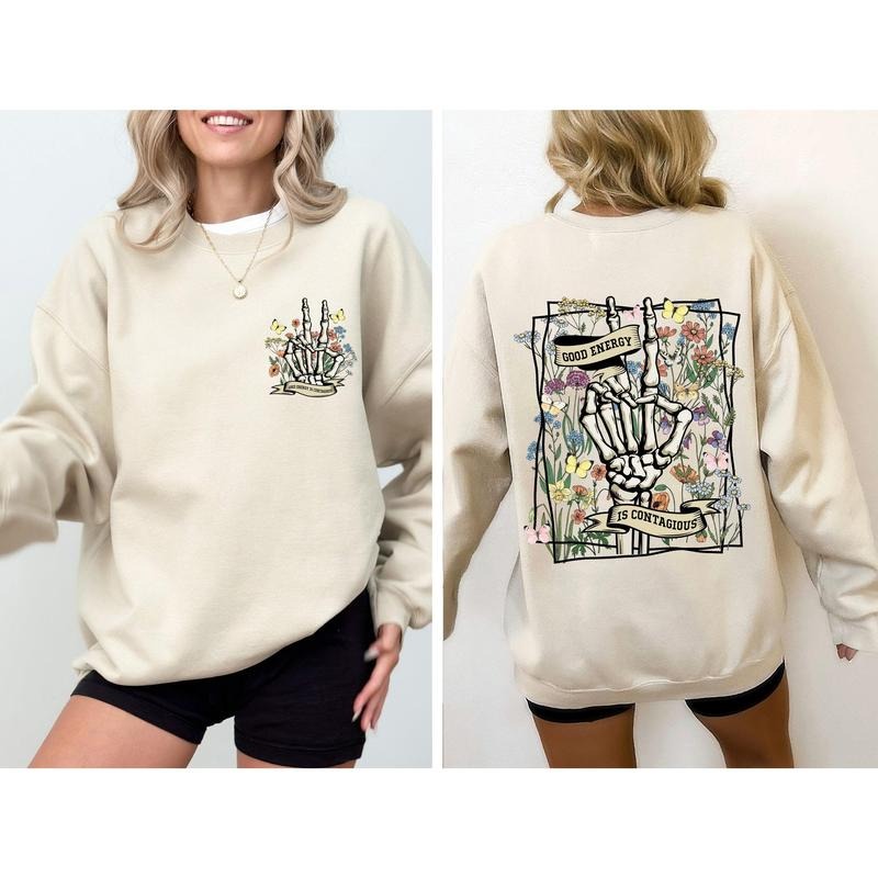 Good Energy Is Contagious, Skeleton, Butterfly Sweatshirt T-Shirts, Hoodie | HypeCrazeTee.com