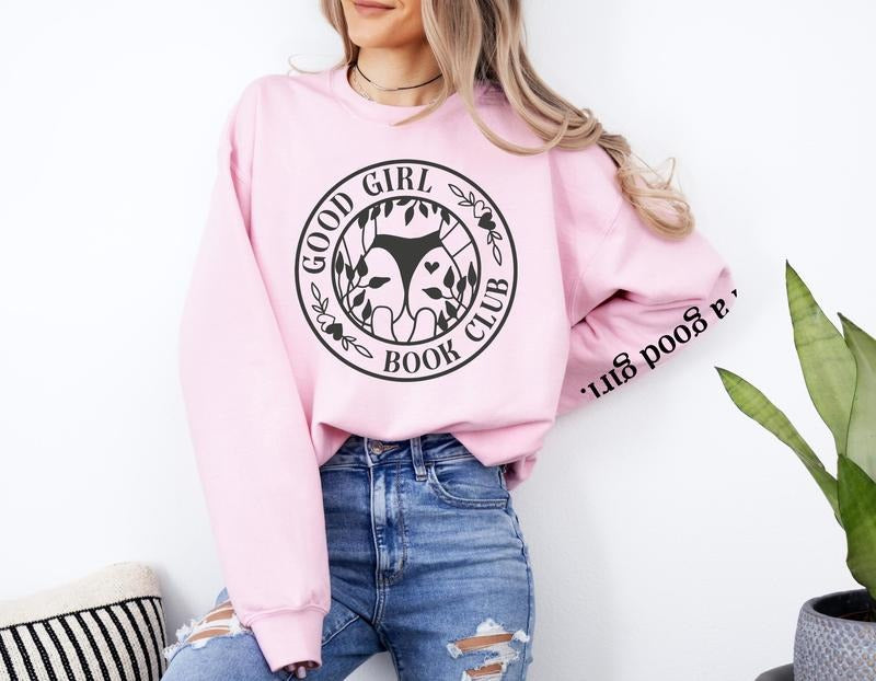 Good Girl Book Club Sweatshirt, Smut Hoodie, STFUATTDLAGG, Bookish Merch, Dark Romance Sweater T-Shirts | HypeCrazeTee.com