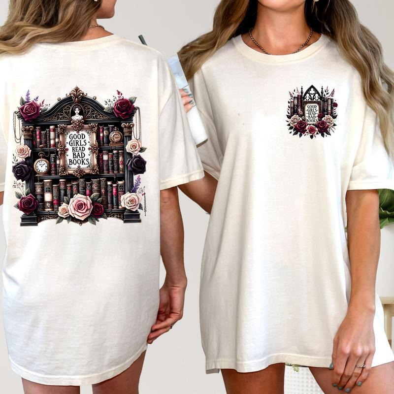 Good Girls Read Bad Books T-Shirt, BookTok Sweatshirt, Book Lover Hoodie, Book Tok Humor Bookish Tee, Historical Romance...