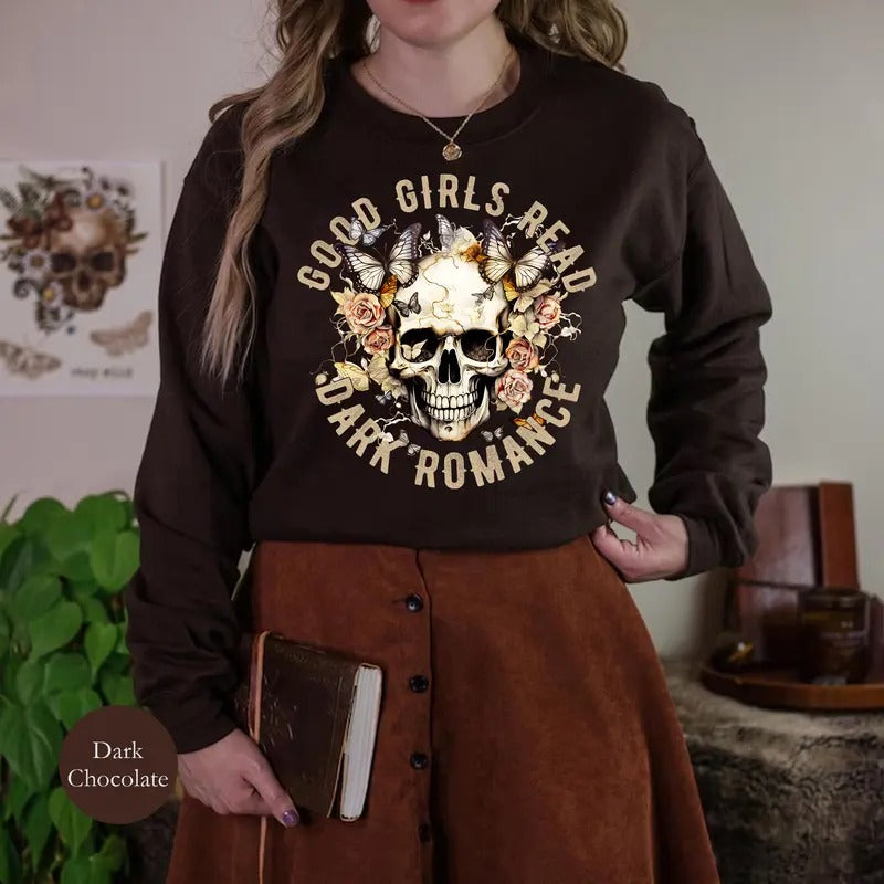 Good Girls Read Dark Romance Sweatshirt, Bookish Hoodie, Spicy Book Reader, Smut, Morally Grey Book Club, Trigger...
