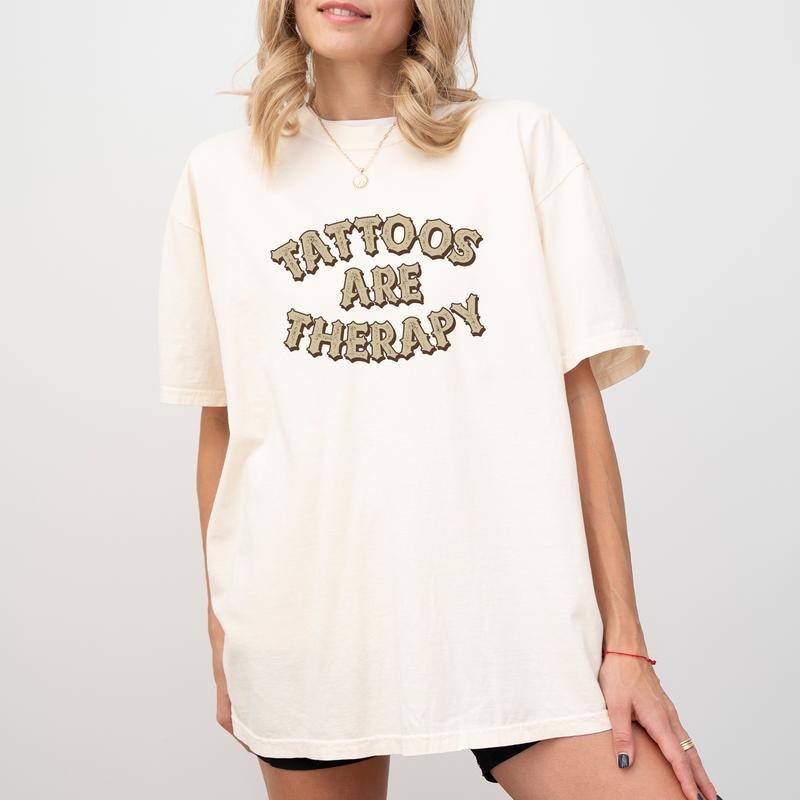 Gothic Tattoos Are Therapy Shirt, Tatted Women Shirt, Retro Tattoos Are Trashy Graphic Printed Tee, Tattoos Are Stupid...