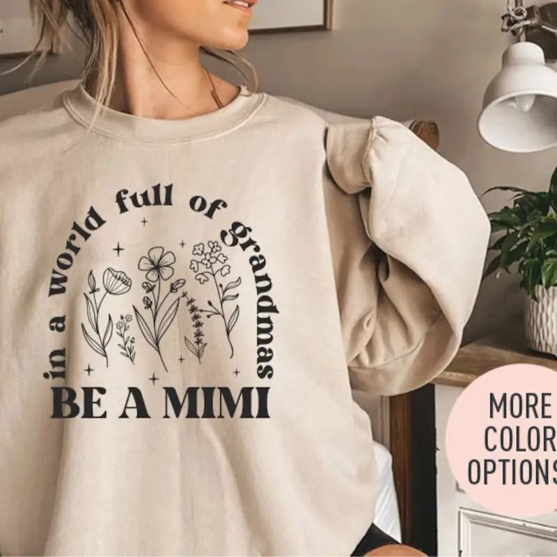 Grandma-Mimi Sweatshirt Casual Fit Soft Womenswear T-Shirts, Hoodie | HypeCrazeTee.com