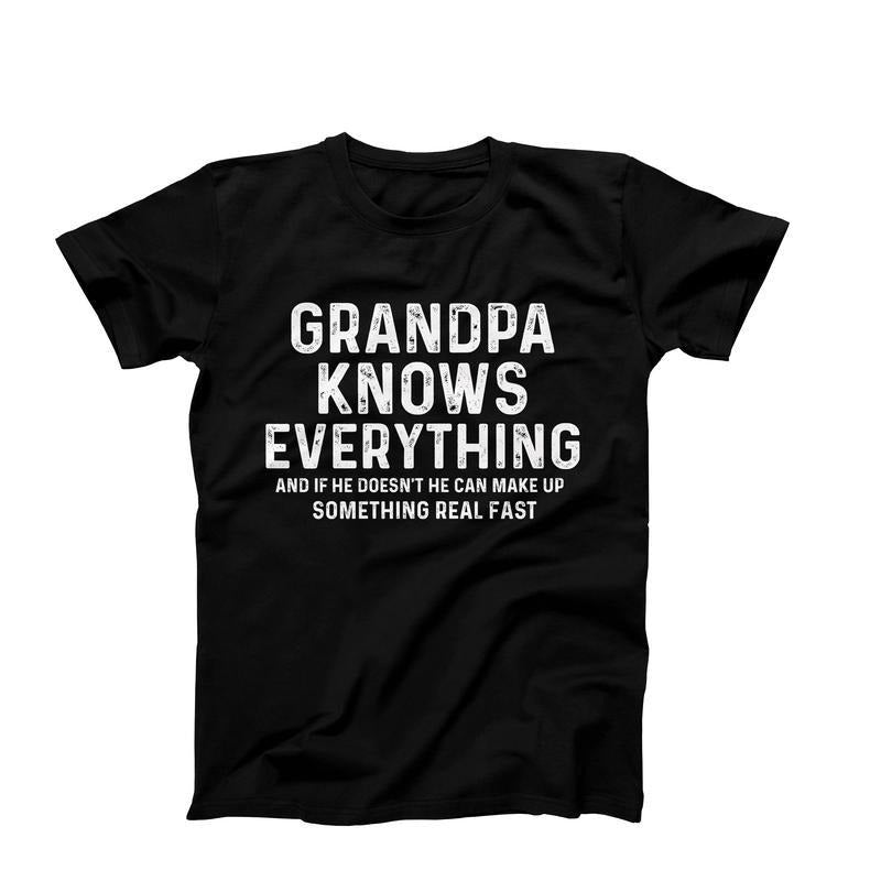 Grandpa Knows Everything, Funny Grandpa Shirt, Grandpa Gift, Cool Grandpa Birthday Gift Hoodie, Sweatshirt | HypeCrazeTee.com