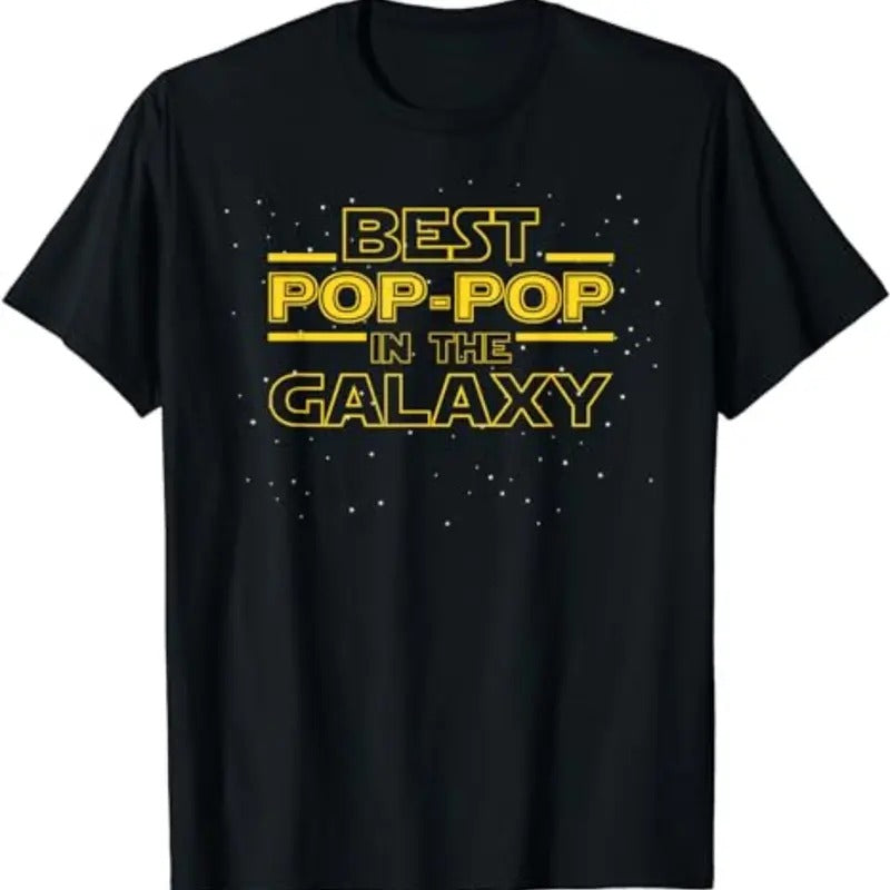 Grandpa Pop-Pop Shirt Gift, Best Pop-Pop in the Galaxy T-Shirt Menswear Top Hoodie, Sweatshirt | HypeCrazeTee.com