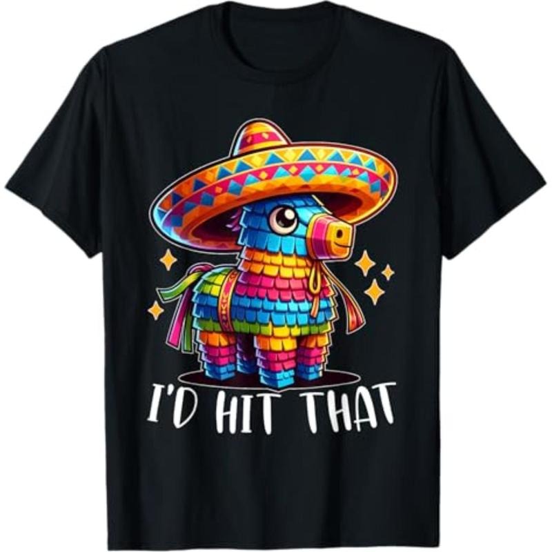 [Graphic Tees] Cotton  Cinco De Mayo Funny Ideas I'd Hit That Pinata Men Women Kids T-Shirt Hoodie, Sweatshirt