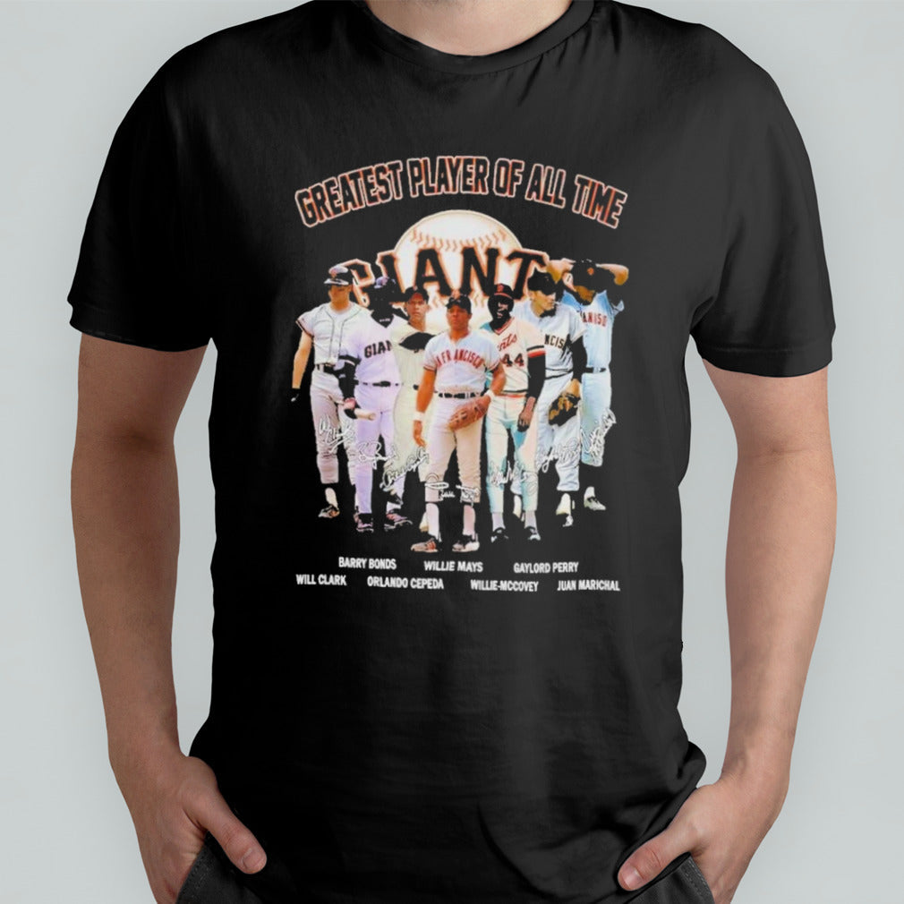 Greatest Player Of All Time San Francisco Giants MLB T-Shirt