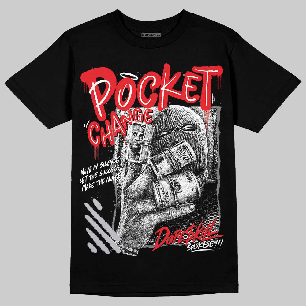 Grey Collection DopeSkill T-Shirt Pocket Change Graphic