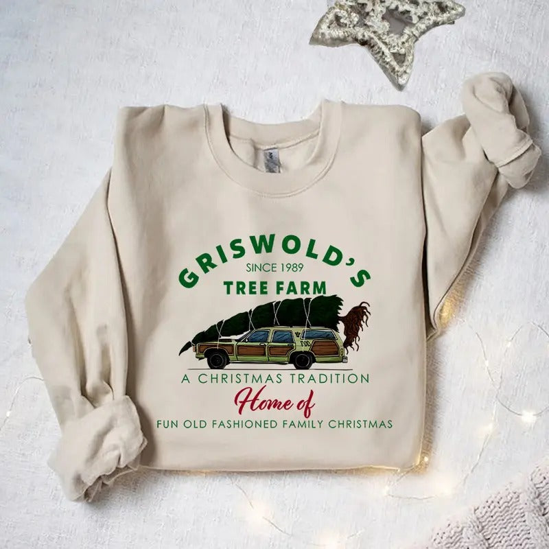 Griswolds Sweatshirt, Griswolds Tree Farm Shirt, Fun Old Fashioned Family Christmas, Christmas Sweatshirt, Cute Xmas...