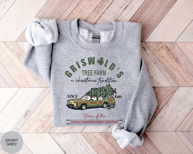 Griswolds Sweatshirt, Griswolds Tree Farm Shirt, Fun Old Fashioned Family Christmas, Christmas Sweatshirt, Cute Xmas...