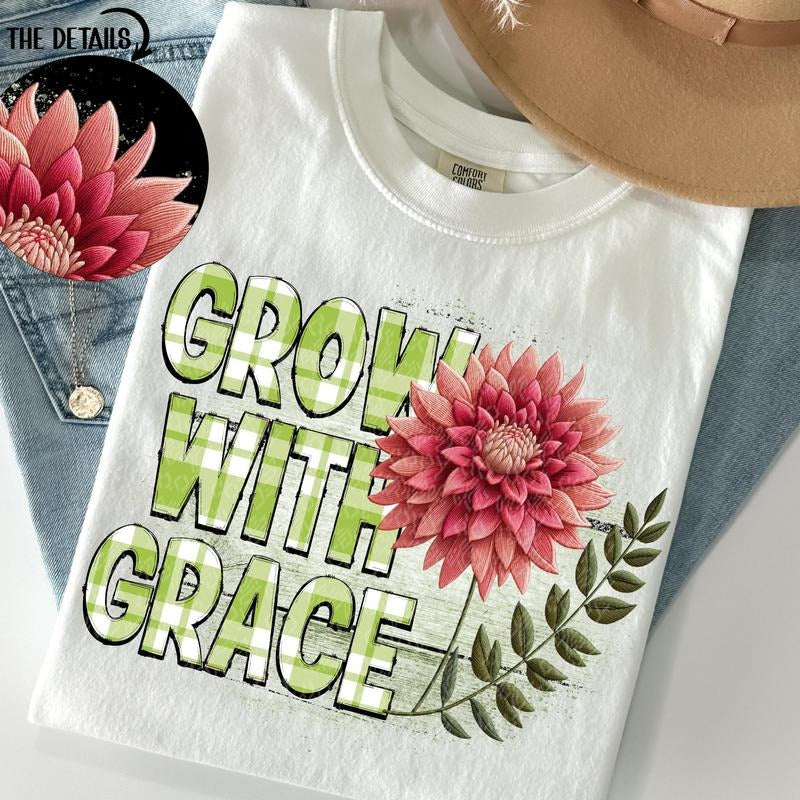 Grow with Grace DTF Transfers - THIS IS NOT A SHIRT Hoodie, Sweatshirt | HypeCrazeTee.com