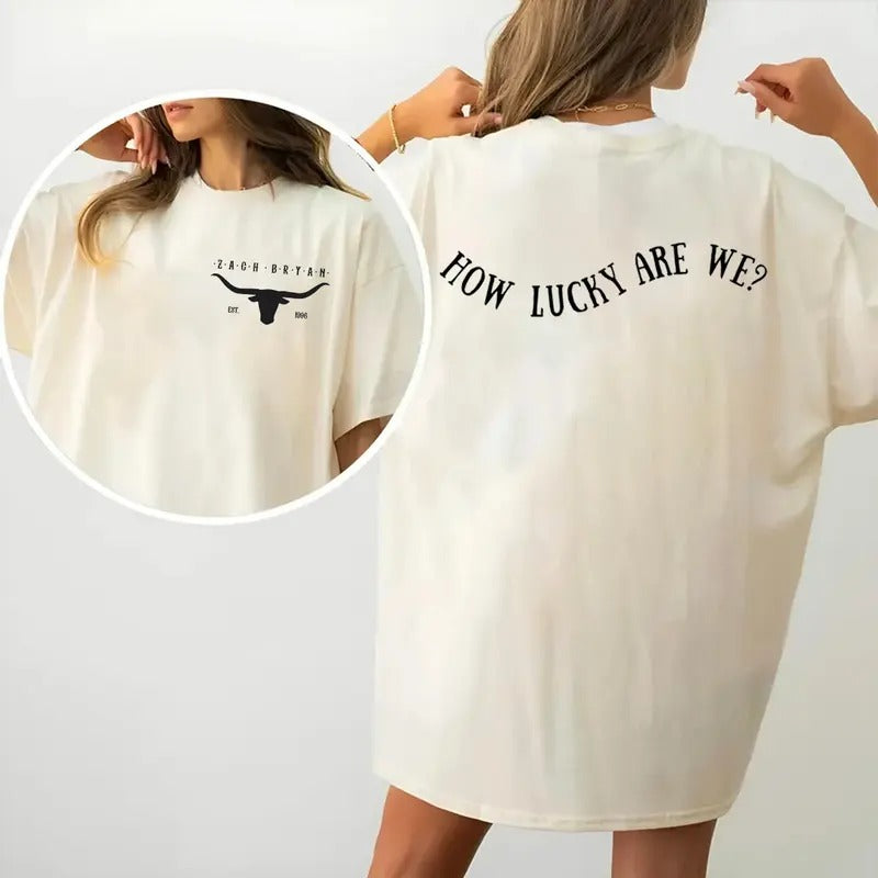 H0w Lucky We'Re Both Sides Bullhead Western Country Fans Short Sleeve Shirt Casual T-Shirts, Hoodie, Sweatshirt