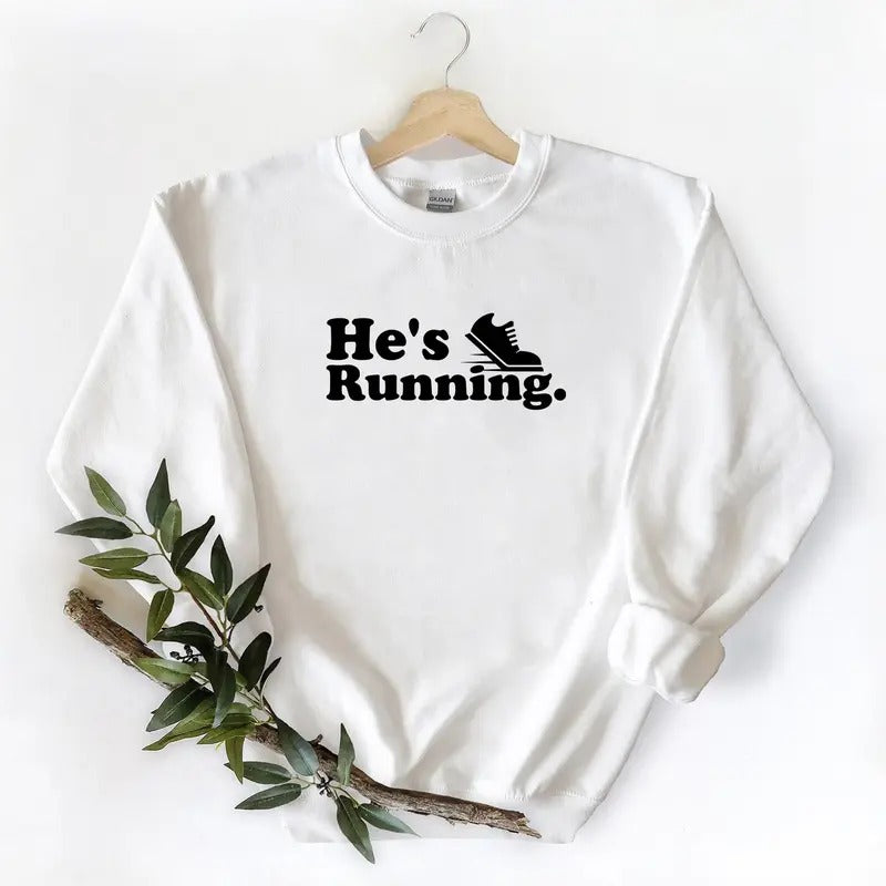 HE IS RUNNING Season Sweatshirt Gift For wife, husband, family who loves fitness Unisex T-shirt Hoodie | HypeCrazeTee.com