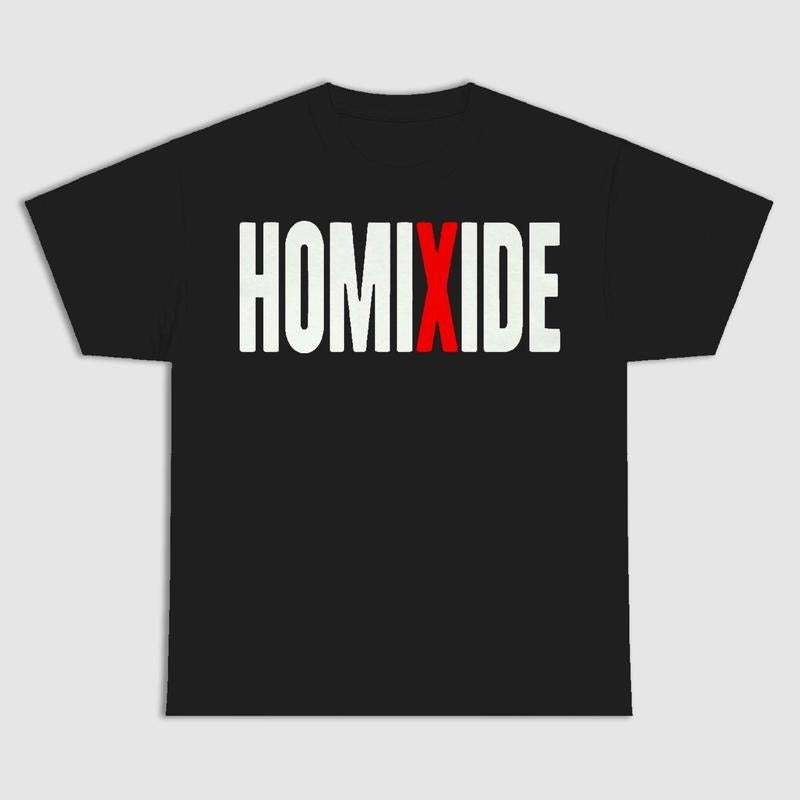 HOMIXIDE T-shirt - Gang Shirt - Mens wear - S to 4XL Hoodie, Sweatshirt | HypeCrazeTee.com
