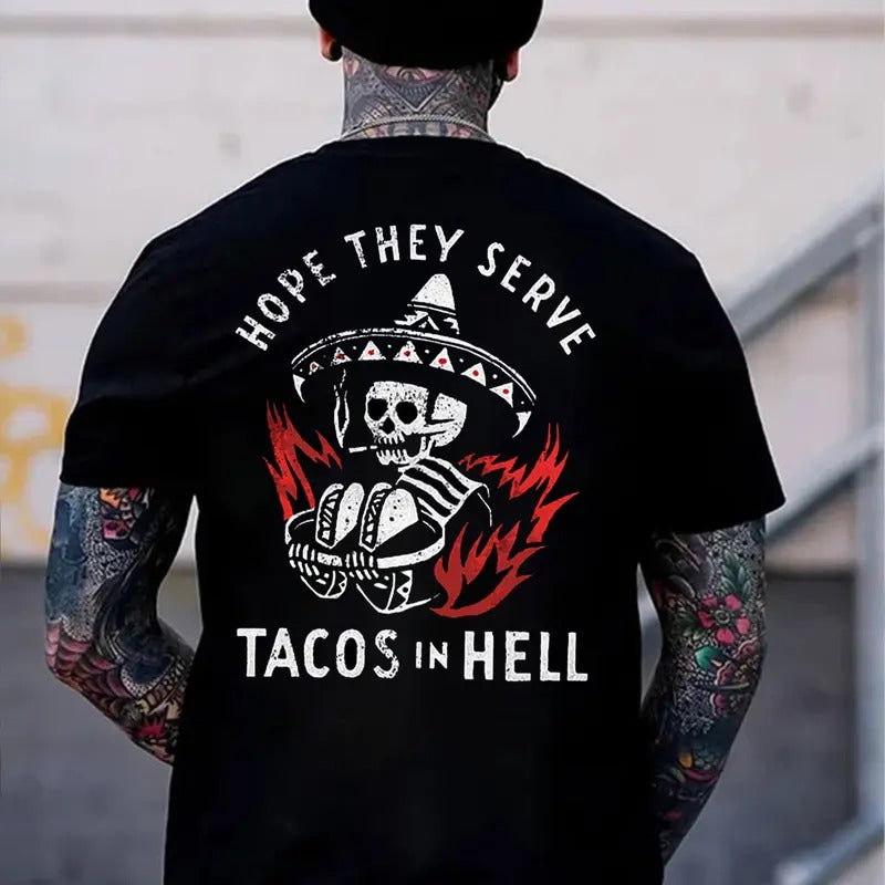 HOPE THEY SERVE TACOS IN HELL Black Print T-Shirt Hoodie, Sweatshirt | HypeCrazeTee.com