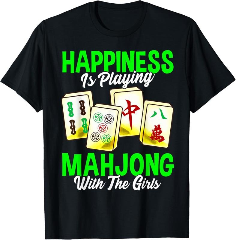Happiness is Playing Mahjong With The Girls Tile Game Gift T-Shirt Hoodie, Sweatshirt | HypeCrazeTee.com