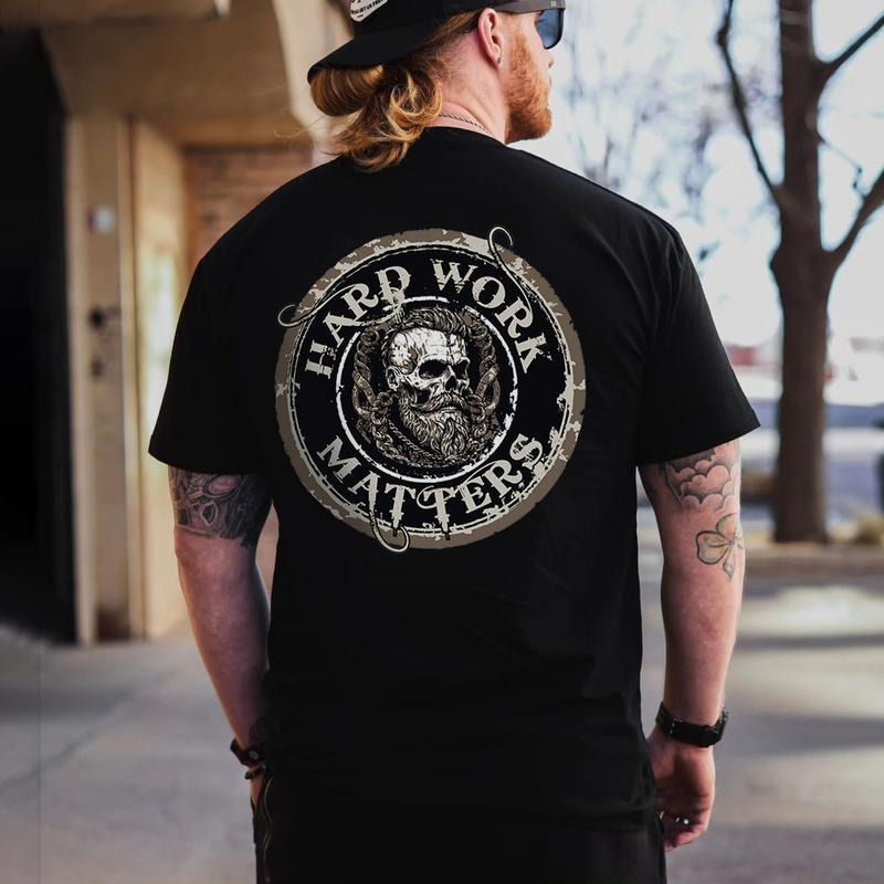 Hard Work Matters Printed Men's T-shirt, Gifts for the Man of Character, Merch gift Hoodie, Sweatshirt | HypeCrazeTee.com