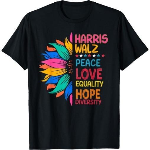 Harris Walz Peace Love Equality Hope Diversity T-Shirt Made in USA Hoodie, Sweatshirt | HypeCrazeTee.com