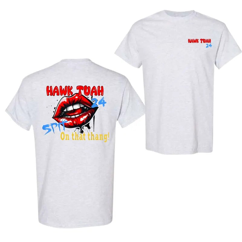 Hawk Tuah Spit on that Thing T-Shirt, For Men And Women, Trendy Shirt Hoodie, Sweatshirt | HypeCrazeTee.com