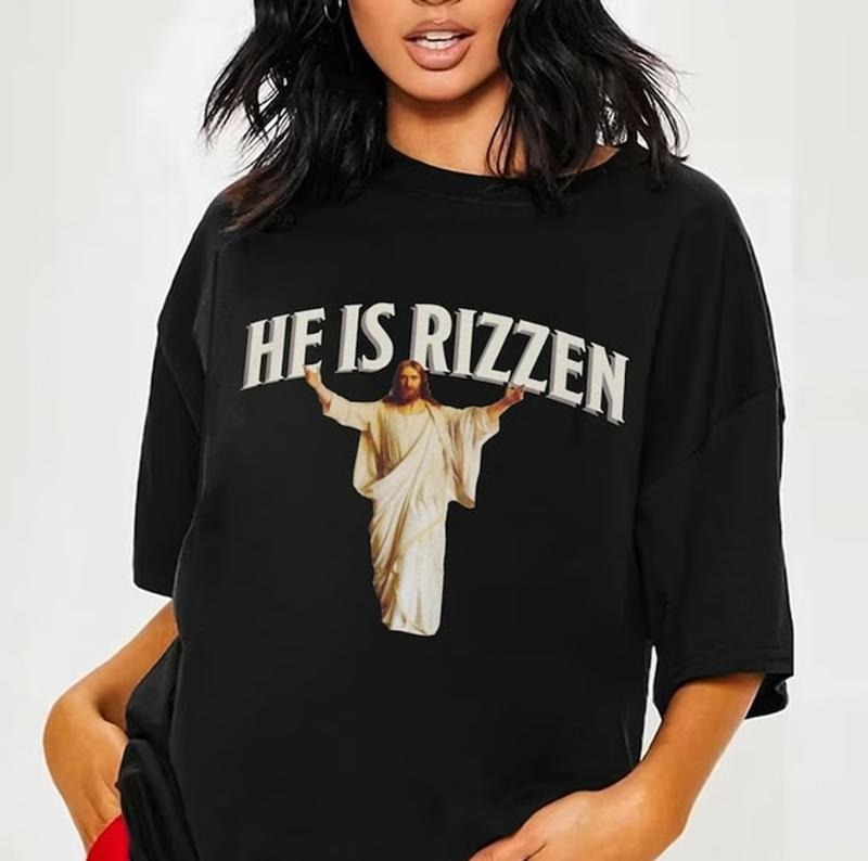 He is Rizzen Meme Shirt, meme y2k, funny shirt, gag tee, meme shirt, joke shirt Hoodie, Sweatshirt | HypeCrazeTee.com