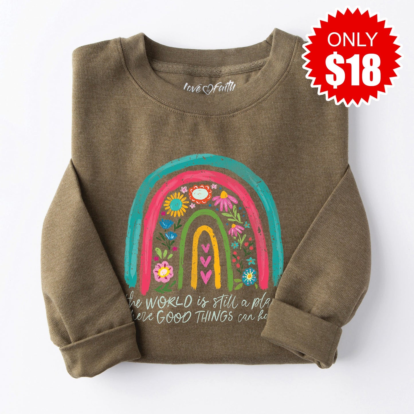 Good Things Can Happen Sweatshirt - Heather Olive - 18