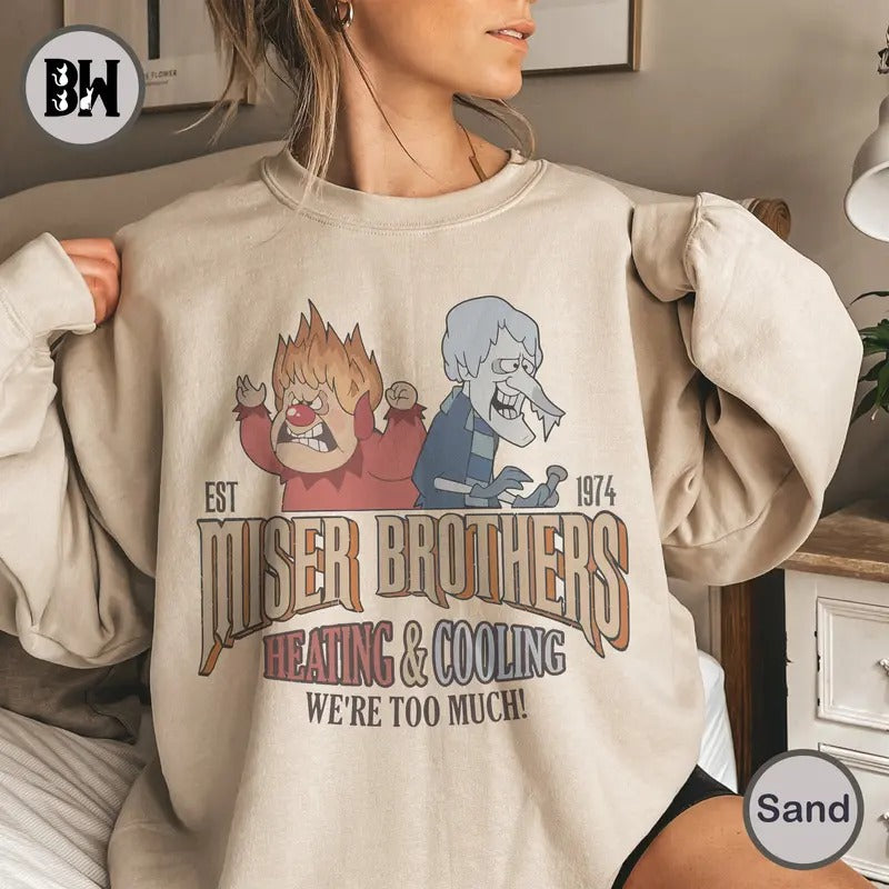 Heating and Cooling We Are Too Much Sweatshirt, The Year Without A Santa Claus Shirt, Xmas Gift Hoodie | HypeCrazeTee.com
