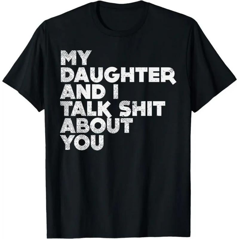 Hilarious Dad Men Gift T-Shirt Featuring My Daughter And I Making Fun Of You Hoodie, Sweatshirt | HypeCrazeTee.com