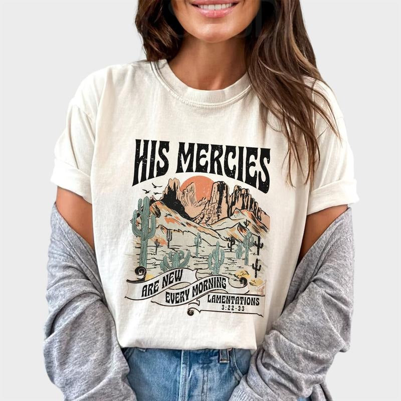 His Mercies Are New Every Morning Vintage Shirt, Retro Bible Verse Unisex Graphic Printed Tee, Religious Unhinged Shirt,...