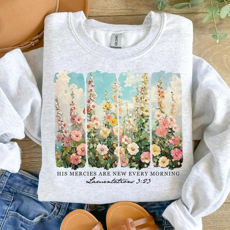 His Mercies are New Every Morning DTF Transfers - THIS IS NOT A SHIRT Hoodie, Sweatshirt | HypeCrazeTee.com