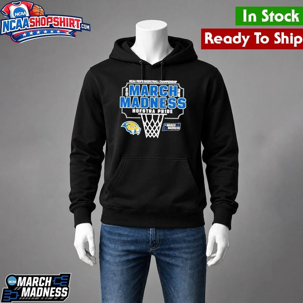 Hofstra Pride 2026 NCAA Men’s Basketball Tournament March Madness Shirt