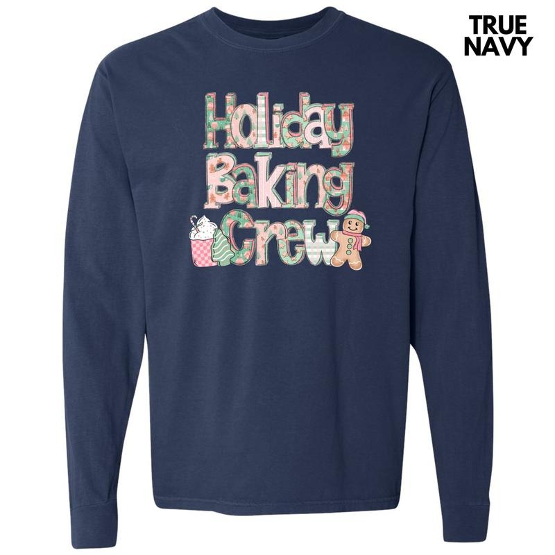 Holiday Baking Crew Long Sleeve Comfort Colors T-Shirt Hoodie, Sweatshirt | HypeCrazeTee.com
