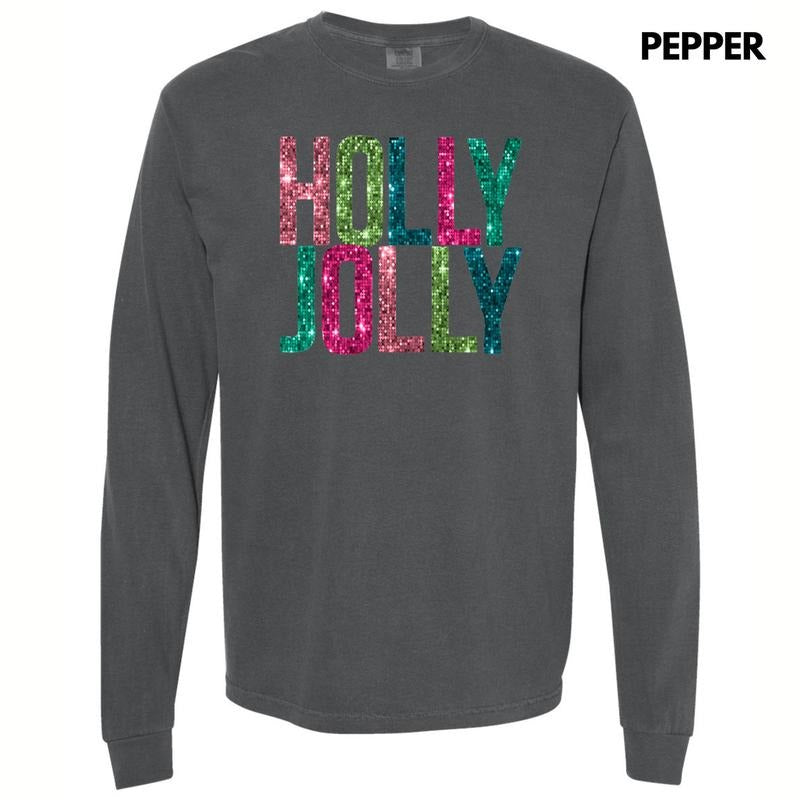 Holly Jolly FAKE Sequins Long Sleeve Comfort Colors T-Shirt Hoodie, Sweatshirt | HypeCrazeTee.com