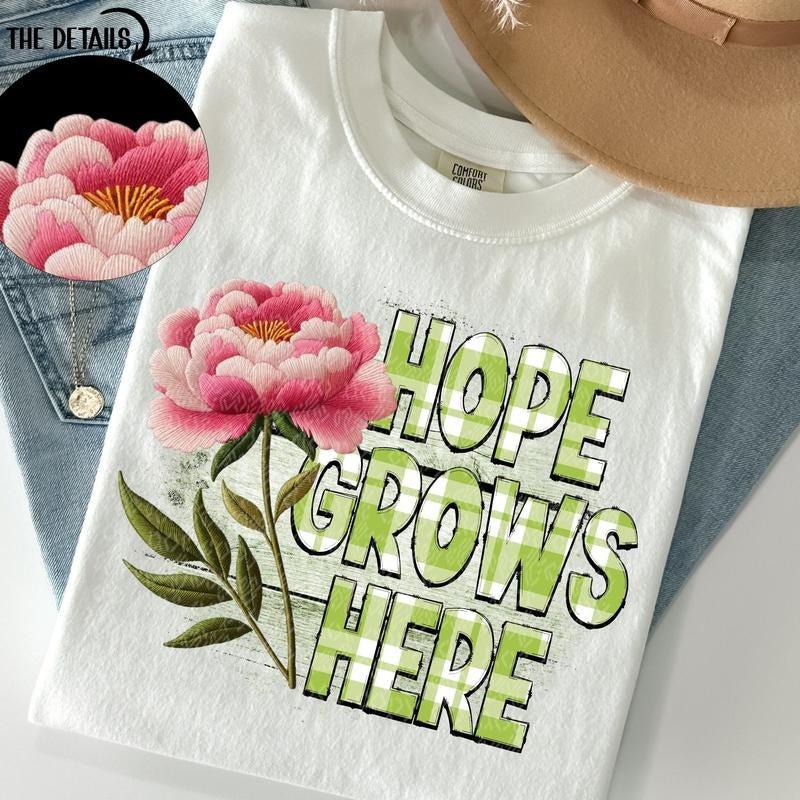 Hope Grows Here DTF Transfers - THIS IS NOT A SHIRT Hoodie, Sweatshirt | HypeCrazeTee.com