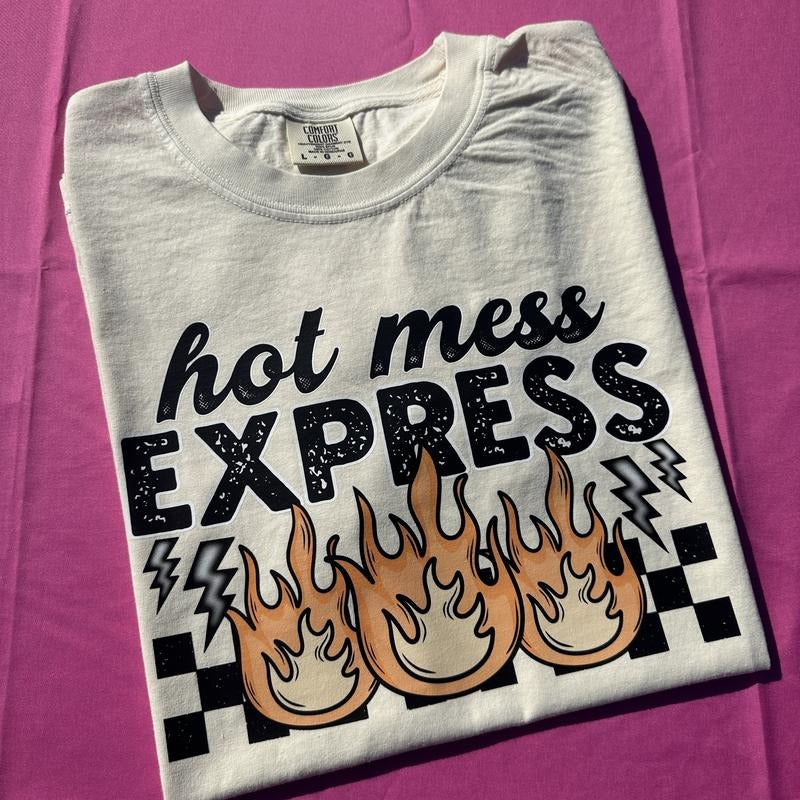Hot Mess Express Comfort Colors T-Shirt Hoodie, Sweatshirt | HypeCrazeTee.com