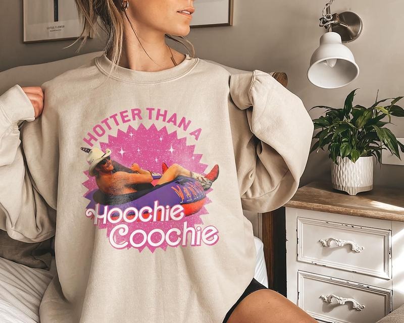 Hotter Than A Hoochie Coochie Sweatshirt, Trendy Country Music Design T-Shirts, Hoodie | HypeCrazeTee.com