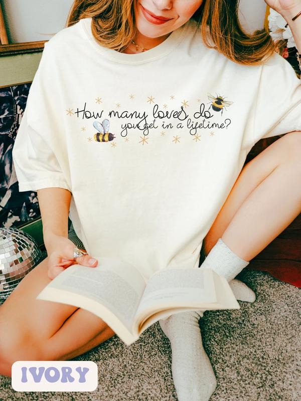 How Many Loves You Get In A Lifetime Comfort Colors Tee, Magnolia Parks, Magnolia and BJ, Book Addict, Book Lover,...