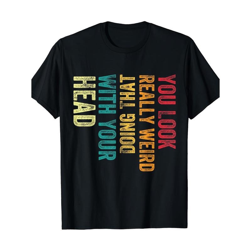 Humor Funny T-Shirt Casual Crew Neck T-Shirt Made in USA Hoodie, Sweatshirt | HypeCrazeTee.com