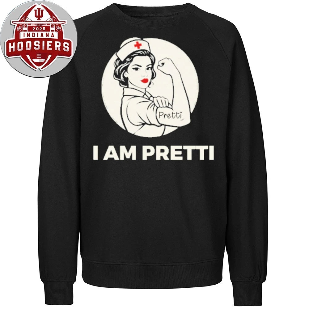 I Am Alex Pretti Hoodie T-Shirt
