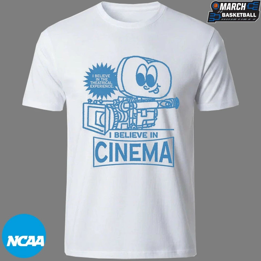 I Believe In Cinema I Believe In The Theatrical Experience T-shirts