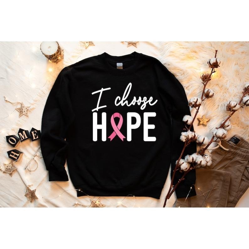 I Choose Hope Breast Cancer Cancer Survivor Breast Cancer Faith Breast Cancer T-Shirts, Hoodie, Sweatshirt
