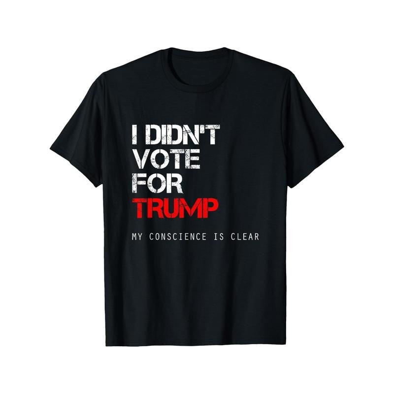 I Didn't Vote for Trump Anti GOP Not My President TShirt Print T-Shirt, Casual Short Sleeve Top For Spring& Summer, Man...