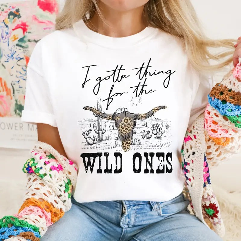 I G0tta Thing F0r The Wild 0nes Tee, Country Music Top, Western Vibe, Unisex Short Sleeve Tee Shirt, Casual Clothing...