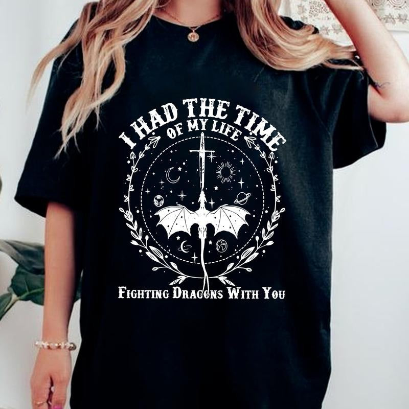 I Had The Time Of My Life Shirt, Fighting Dragons With You Shirt, Basgith Moda Sweatshirt, Fourth Wing Tee Shirt Hoodie